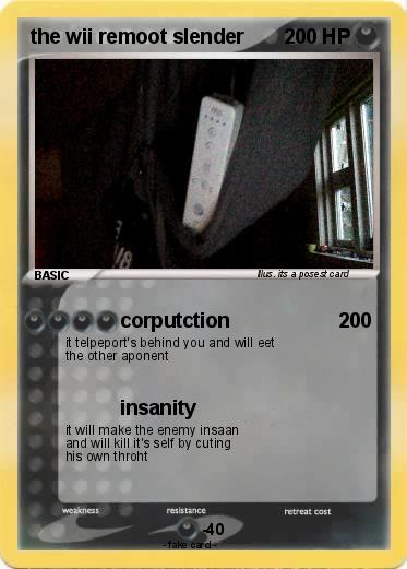 Pokemon the wii remoot slender