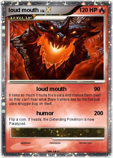 Pokemon loud mouth