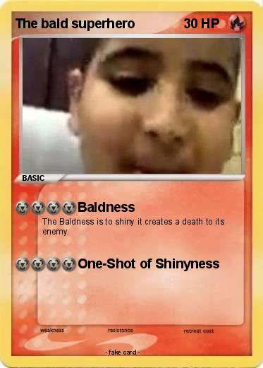 Pokemon The bald superhero