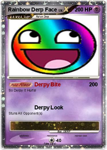 Pokemon Rainbow Derp Face