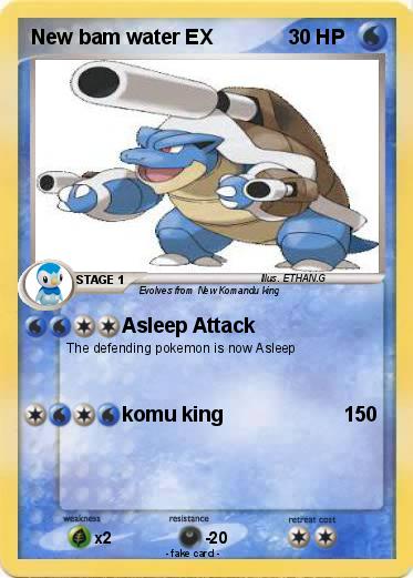 Pokemon New bam water EX