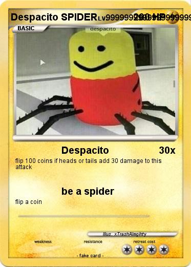 Pokemon Despacito SPIDER