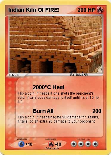 Pokemon Indian Kiln Of FIRE!