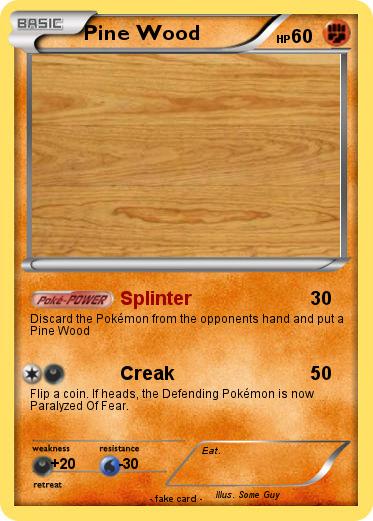 Pokemon Pine Wood