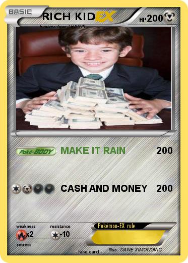 Pokemon RICH KID