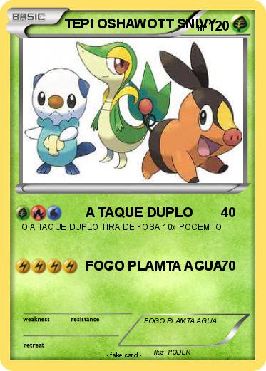 Pokemon TEPI OSHAWOTT SNIVY