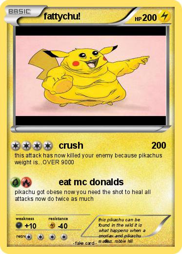 Pokemon fattychu!
