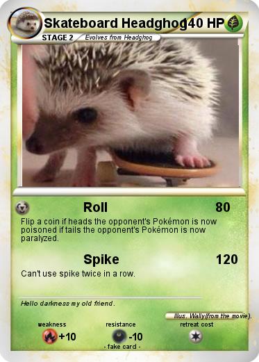Pokemon Skateboard Headghog
