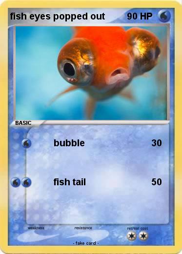 Pokemon fish eyes popped out