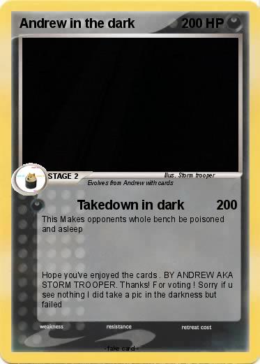 Pokemon Andrew in the dark