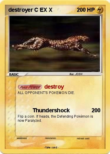 Pokemon destroyer C EX X
