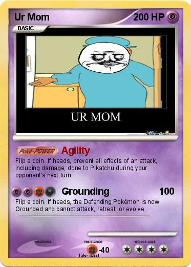 Pokemon Ur Mom