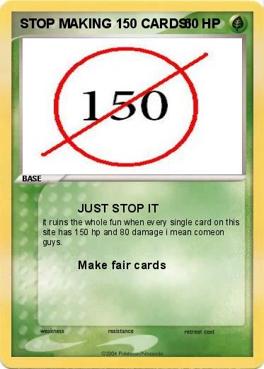Pokemon STOP MAKING 150 CARDS!