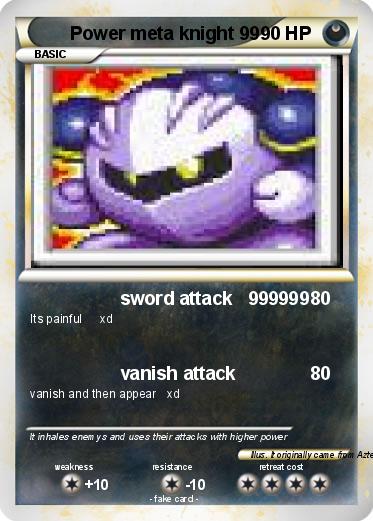 Pokemon Power meta knight 99