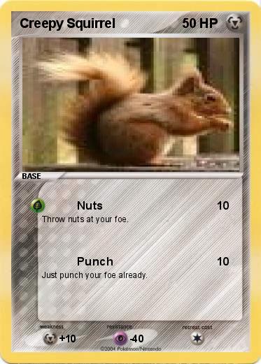 Pokemon Creepy Squirrel