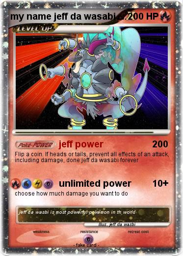Pokemon my name jeff da wasabi