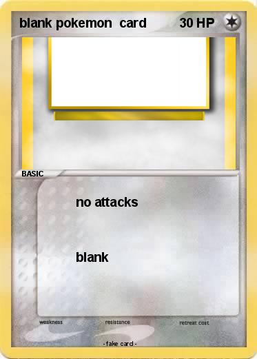 Pokemon blank pokemon  card