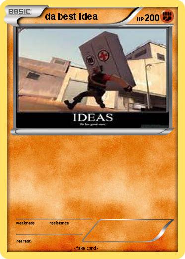 Pokemon da best idea