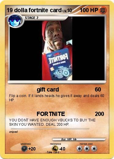 Pokemon 19 dolla fortnite card