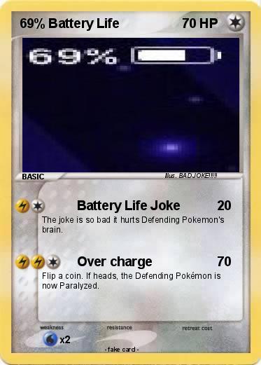 Pokemon 69% Battery Life