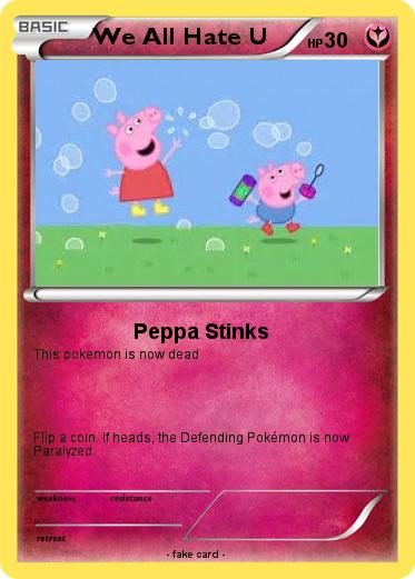 Pokemon We All Hate U