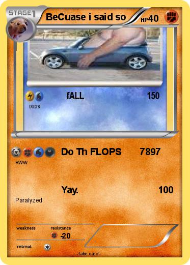 Pokemon BeCuase i said so