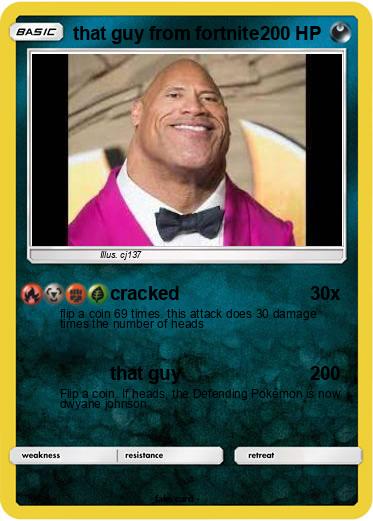 Pokemon that guy from fortnite