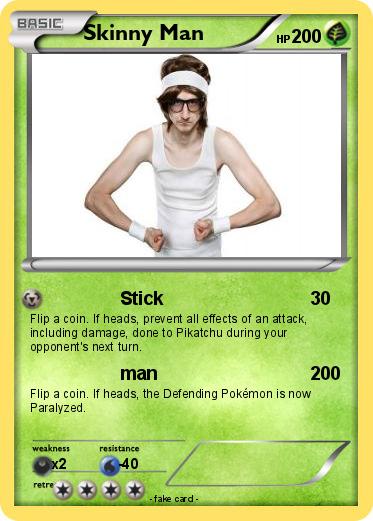 Pokemon Skinny Man