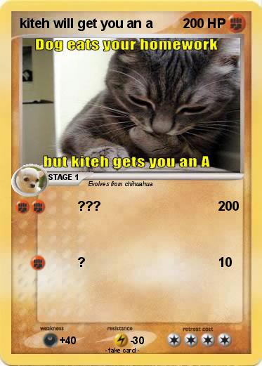 Pokemon kiteh will get you an a