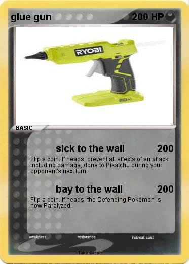 Pokemon glue gun