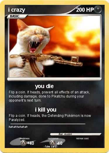 Pokemon i crazy