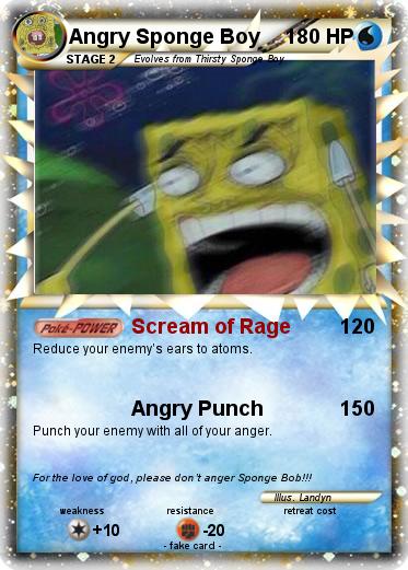 Pokemon Angry Sponge Boy
