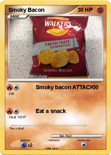 Pokemon Smoky Bacon