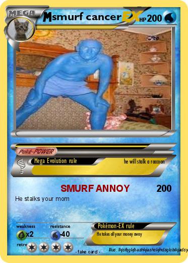 Pokemon smurf cancer