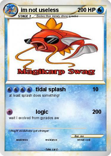 Pokemon im not useless