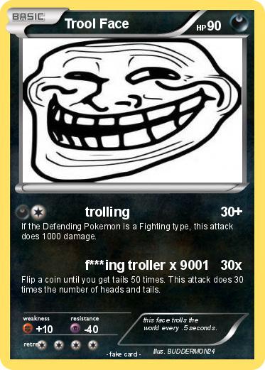 Pokemon Trool Face