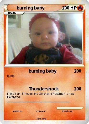 Pokemon burning baby