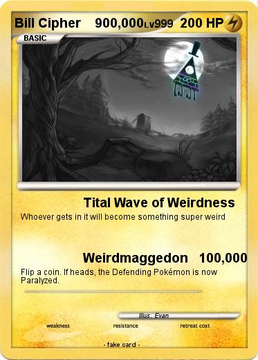 Pokemon Bill Cipher    900,000