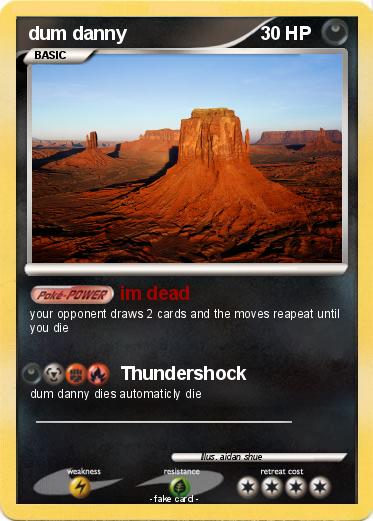 Pokemon dum danny