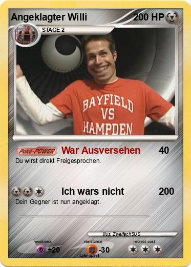 Pokemon Angeklagter Willi