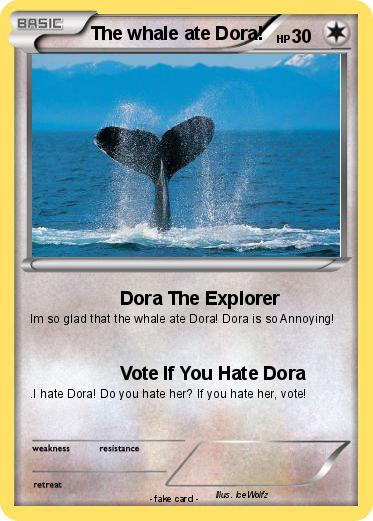 Pokemon The whale ate Dora!
