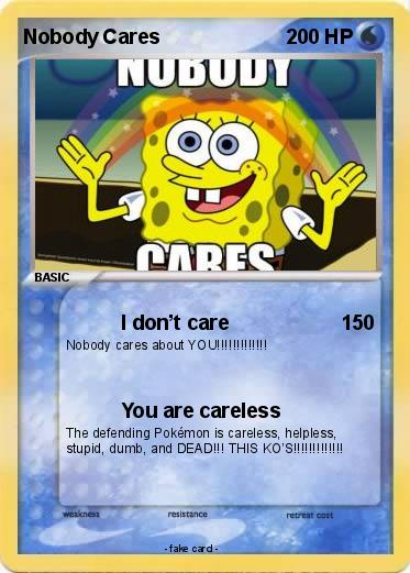 Pokemon Nobody Cares