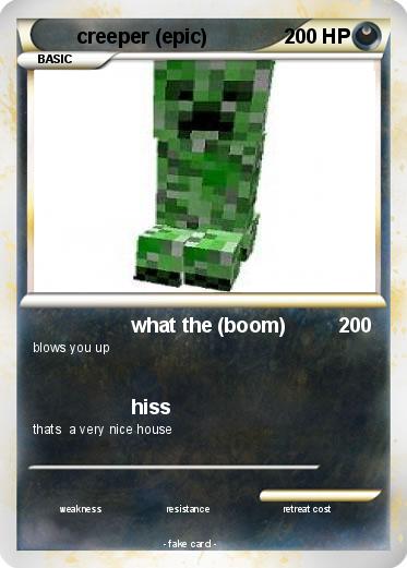 Pokemon creeper (epic)