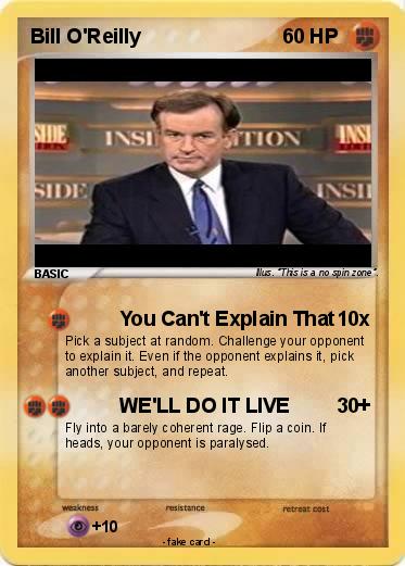 Pokemon Bill O'Reilly