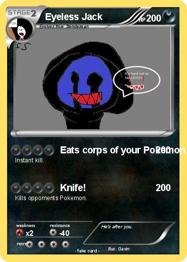 Pokemon Eyeless Jack