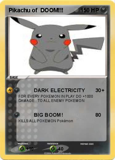 Pokemon Pikachu of  DOOM!!!