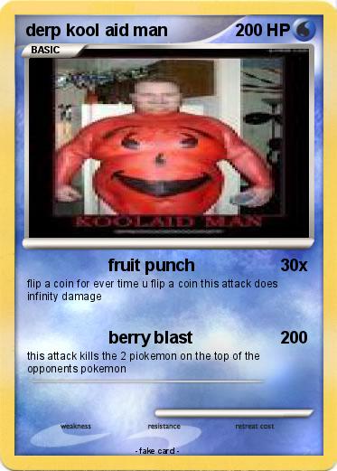 Pokemon derp kool aid man