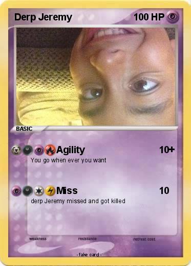 Pokemon Derp Jeremy