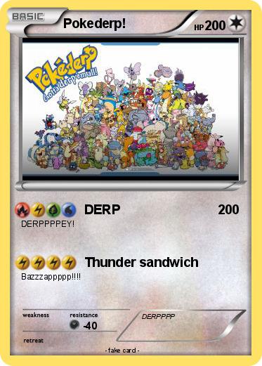 Pokemon Pokederp!