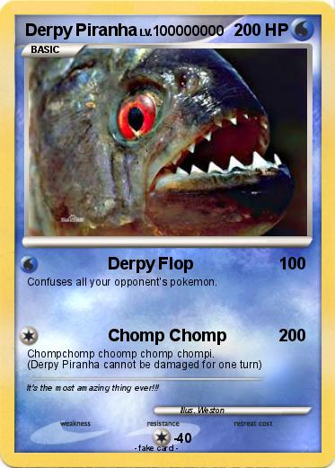 Pokemon Derpy Piranha